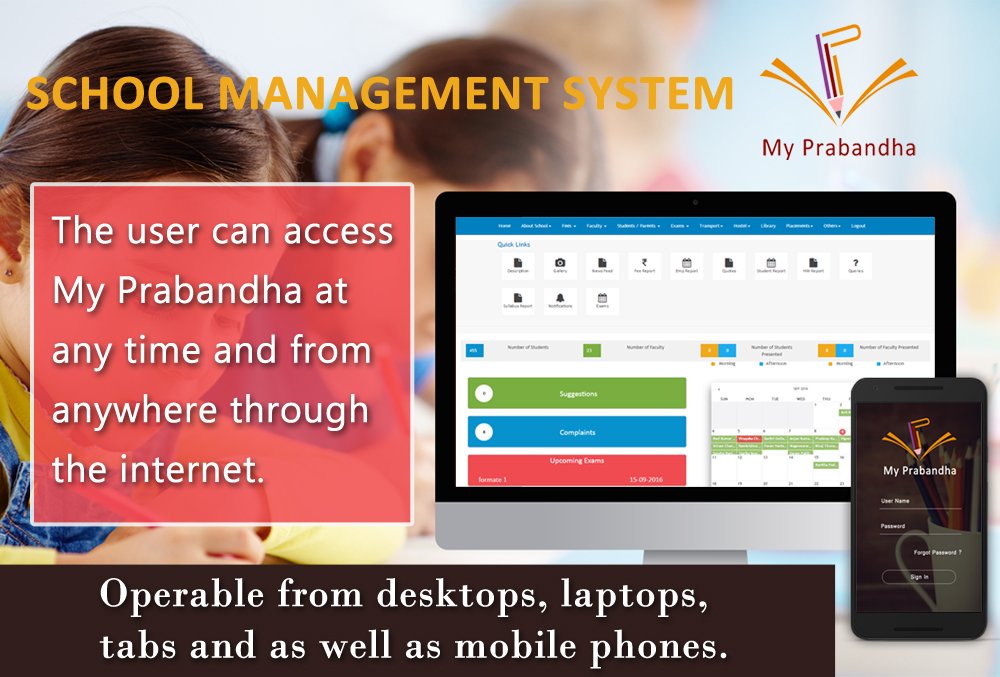MyPrabandha's tweet image. #Schoolmanagement #Application #operable from #desktops #laptops #mobilephones @MyPrabandha