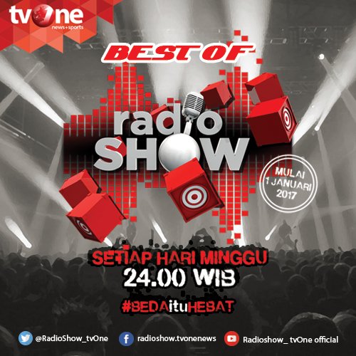 RadioShow_tvOne's tweet image. Radio Show kembali mengudara! Para pecinta musik, jangan lewatkan : Best of Radio Show. Setiap Minggu pkl 24.00 WIB di tvOne #BEDAituHEBAT