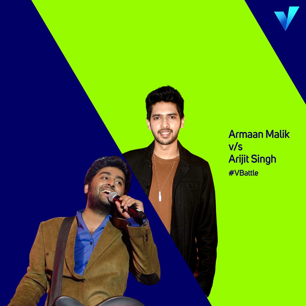 ChannelvIndia's tweet photo. The battle of the ultimates! Like for  @ArmaanMalik22, RT for @TheArijitSingh! #VBattle https://t.co/3lLceRfRnn