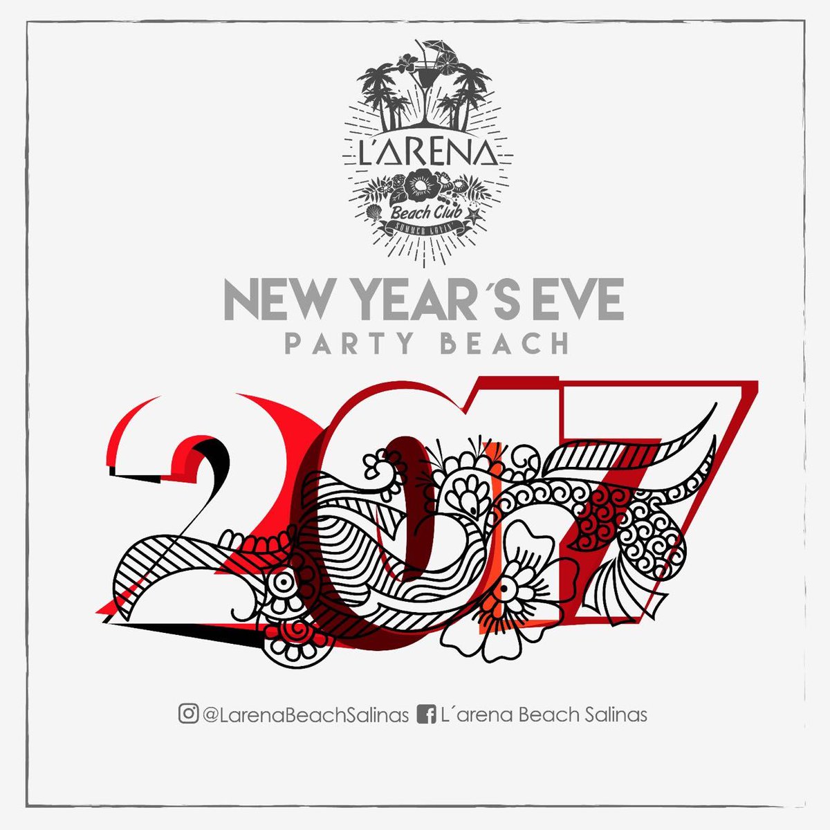 Exit_Salinas's tweet photo. La llegada del 2017 la recibimos celebrando en el mejor Spot que habra!!
 🌊🍃🌺L'ARENA BEACH CLUB 🌺🍃🌊
🎶🥂🍾NEW YEARS EVE 🍾🥂🎶
Rsv. 0985765901 https://t.co/492pJqFTjv