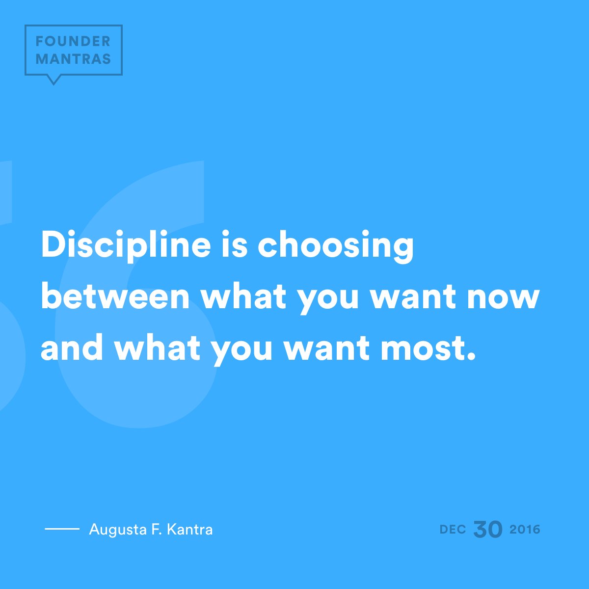 foundermantras's tweet photo. "Discipline is choosing between what you want now and what you want most." – Augusta F. Kantra #FounderMantras https://t.co/zY6f5D2n3A https://t.co/CJQDImWghN