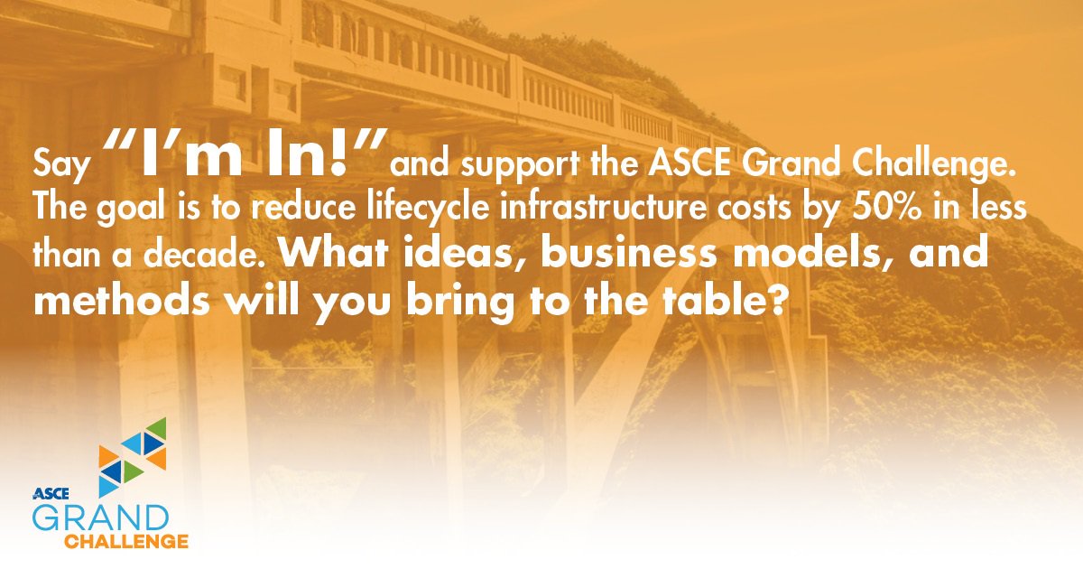 ASCETweets's tweet photo. The goal of the #ASCEGrandChallenge is to reduce lifecycle infrastructure costs by 50% in less than a decade: https://t.co/hMRTxZM8ML https://t.co/R38vCvGP9b