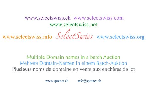Sirine_SpotNet's tweet photo. Multiple Domain names in a batch auction. SelectSwiss .ch .com .net .info .org https://t.co/icGuN8W6wp … #SelectSwiss #Domain #BatchAuction https://t.co/M1a8aVI7GT