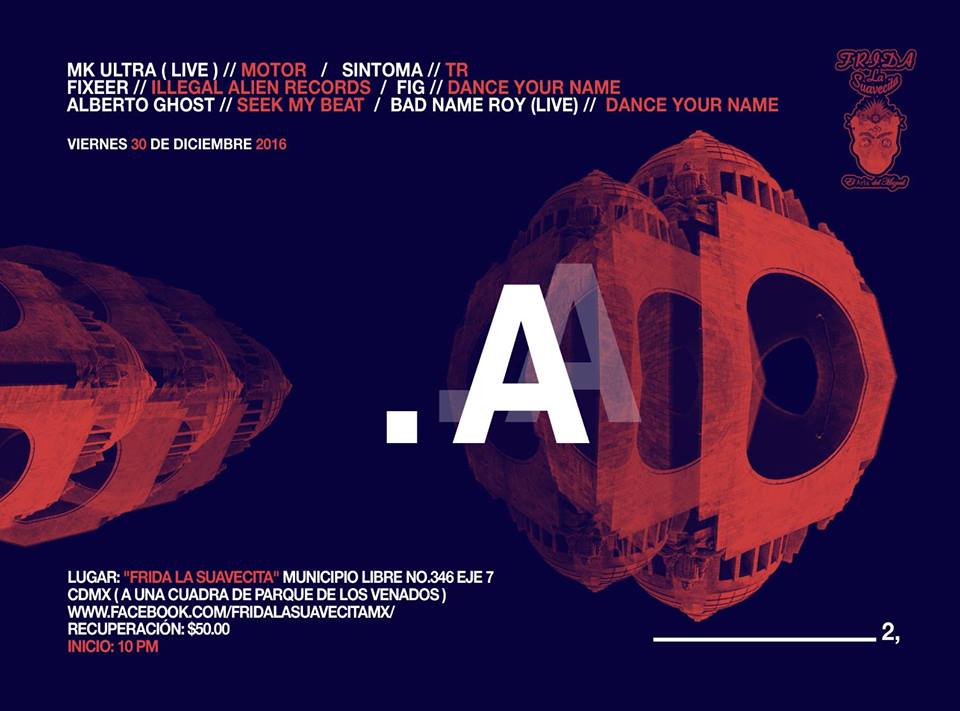 FonogramaRadio's tweet photo. El Line Up MX: #MK_ULTRA, #SÍNTOMA, #FIXEER, #FIG, #ALBERTOGHOST, #BADNAMEROY, en #FridaLaSuavecita, #CDMX. Inicia 10:00pm | #PartyON. https://t.co/EowxAVk5CA