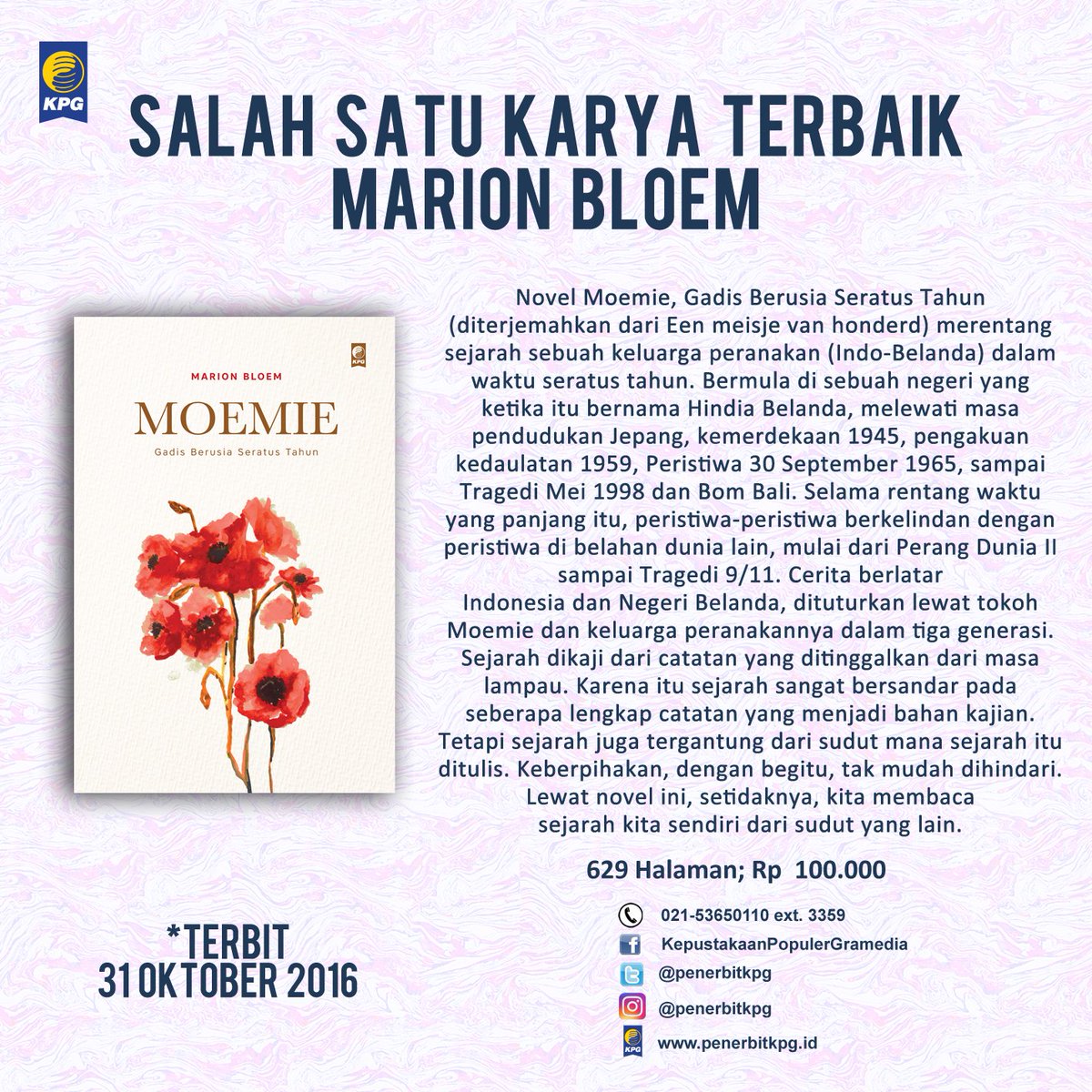 penerbitkpg's tweet photo. #BooksForWeekend #Moemie karya @MarionBloem. Dgn mengambil sudut kaum peranakan, #Moemie menampilkan sisi lain dari sejarah kolonial. https://t.co/ppowDJhl6T
