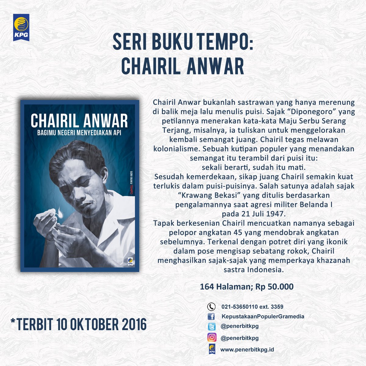 penerbitkpg's tweet photo. #BooksForWeekend #SeriTEMPO #ChairilAnwar, Bagimu Negeri Menyediakan Api. 
Info: https://t.co/HZ8VBrlNmW https://t.co/c6Y6XhD1hP