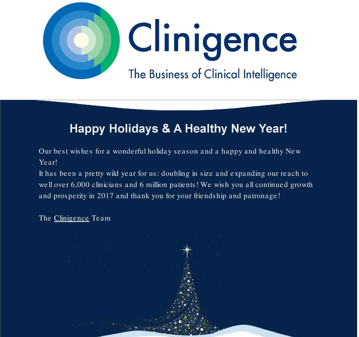 Best wishes from the Clinigence Team for a Happy New Years &amp; Holidays.  eepurl.com/cu0Jkn