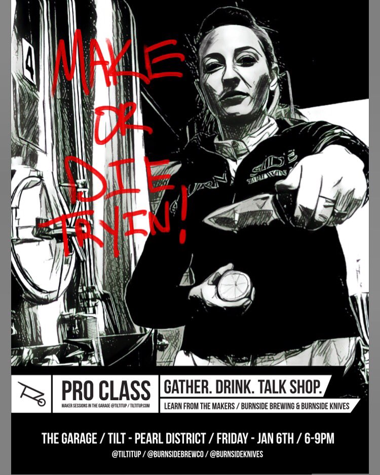 Join us Fri, Jan 6th in the #beergarage <a href="/tiltitup/">nick</a> in the Pearl! 
#tiltproclass will feature #Permafrost &amp; #kegnog <a href="/burnsideknives/">Rick Maderis</a> #pdxbeer