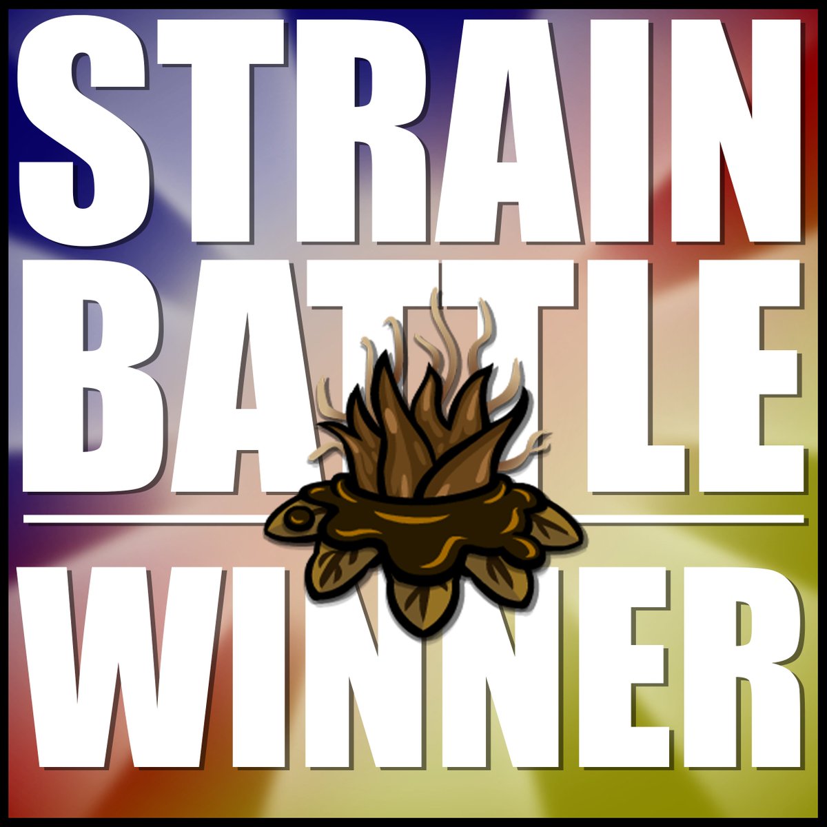 PFGrassRoots's tweet photo. The #winner is #ChocoChunk! Thanks to everyone who voted every week. We're hoping to do more #battles in the new year. #pfgr #strainbattle https://t.co/1dnEanoHFQ