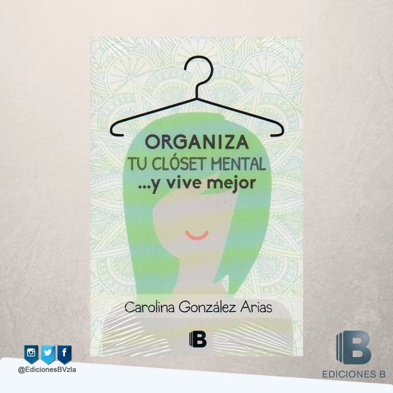 EdicionesBVzla's tweet photo. Culmina el 2016 con tu mente ordenada y tu vida organizada con este #LibroB de @carolinaescribe. https://t.co/XUyeo0uRFt