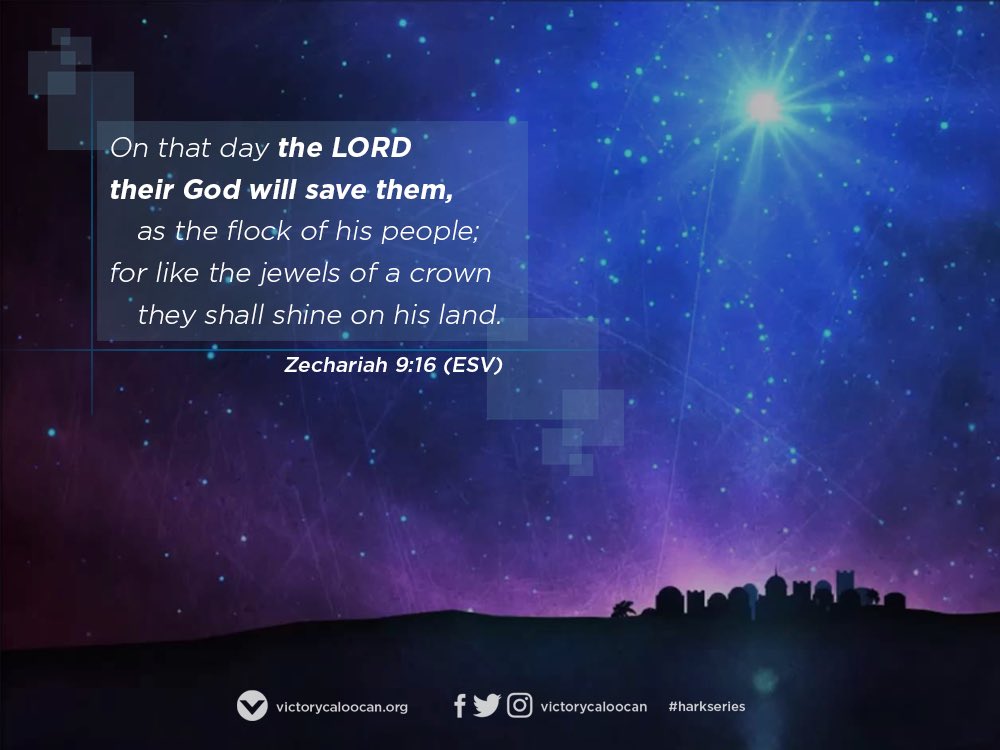 VictoryCaloocan's tweet photo. “...for like the jewels of a crown they shall shine on his land.”
—Zechariah 9:16 ESV #HarkSeries https://t.co/VCgmrYFt3M