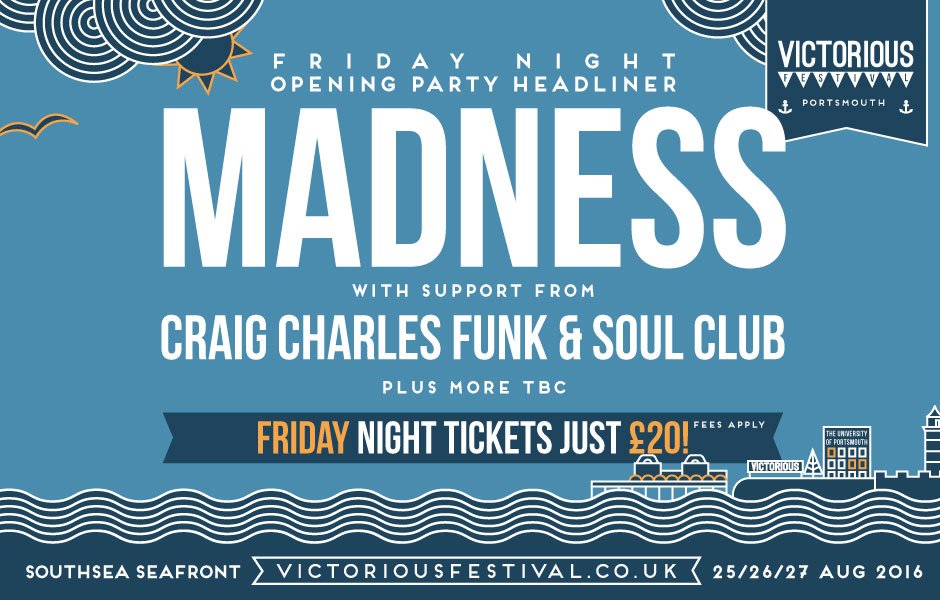 seetickets's tweet photo. Just announced! @MadnessNews to headline the brand new Friday Night Opening Party at @VictoriousFest!  https://t.co/zsd1V2RdyJ https://t.co/EvCHOGLz8t