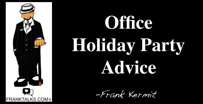 EmotionalNeeds's tweet photo. Office Party Advice https://t.co/U94sogs4B3 #officepartyfail #OfficeXMasParty #datingadvice #franktalks #drunkiss #etiquetage #rules #advice https://t.co/x3skOks4ja