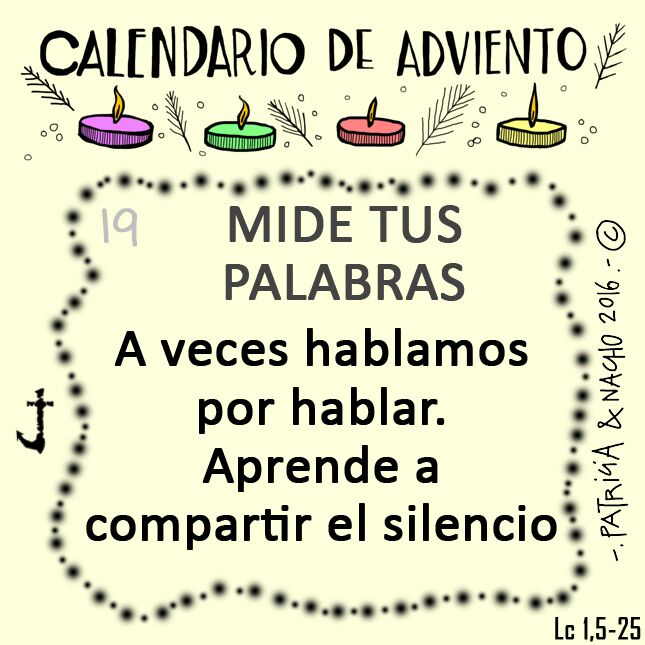 MarillacJMV's tweet photo. IV Lunes #Adviento: MIDE TUS PALABRAS. A veces hablamos por hablar.  Aprende a compartir el silencio #VicencianosElMundoNosNecesita https://t.co/qcG2SUh7B5