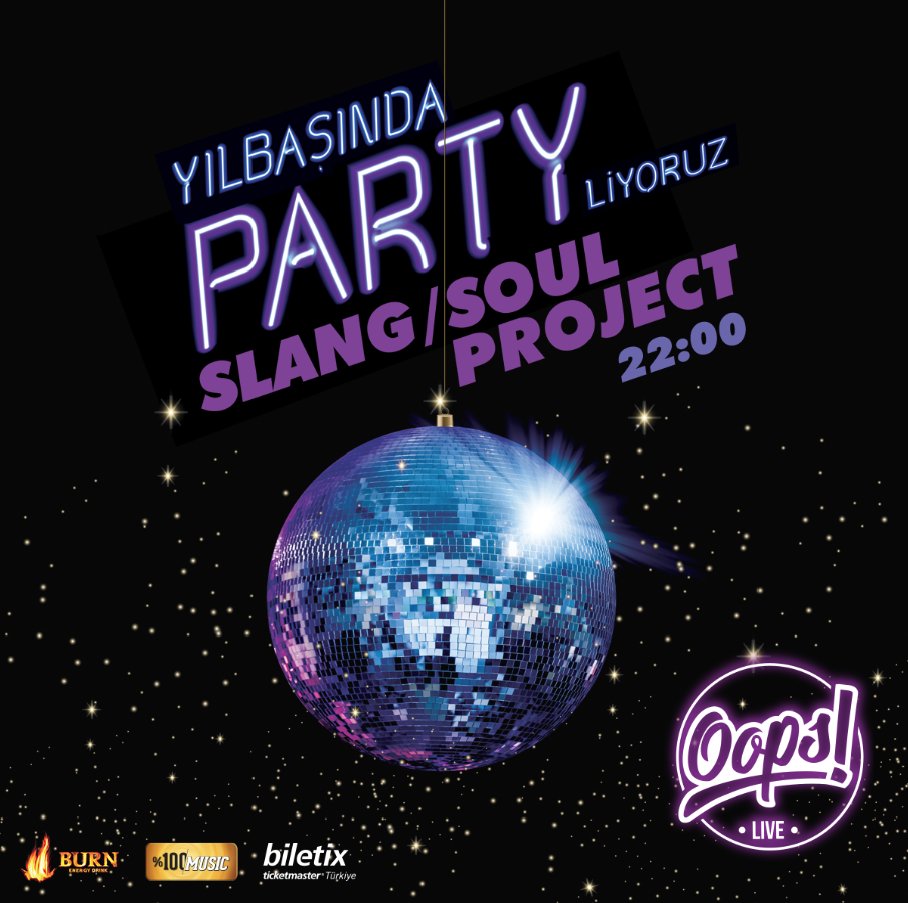 Yılbaşında Partyliyoruz! #Slang #SoulProject
•Giriş 40 ₺ (1 İçki Dahil)
•Gece Sonunda Babekü Partisi ve Çorba İkramı 
•Rezervasyon 219 12 34