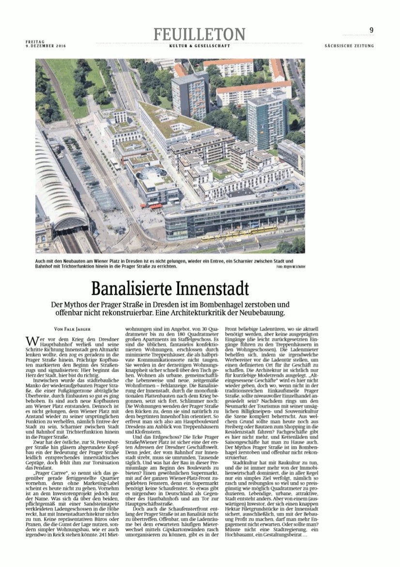 Armes Dresden. Kein Glück mit zeitgenössischer Architektur. Mythos #PragerStraße dahin.