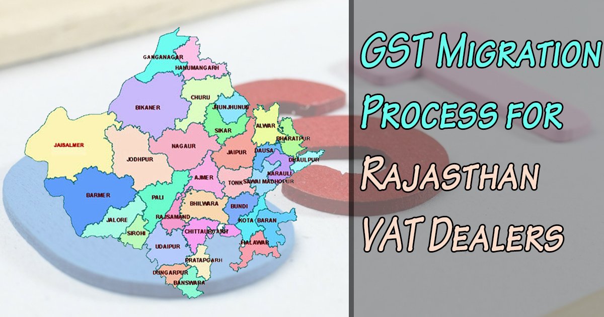 SagInfoTech's tweet image. #GSTMigration Process for #Rajasthan #VAT Dealers. @ bit.ly/2hLTIFc
#GST #Income #Demonetisation #TaxSeason