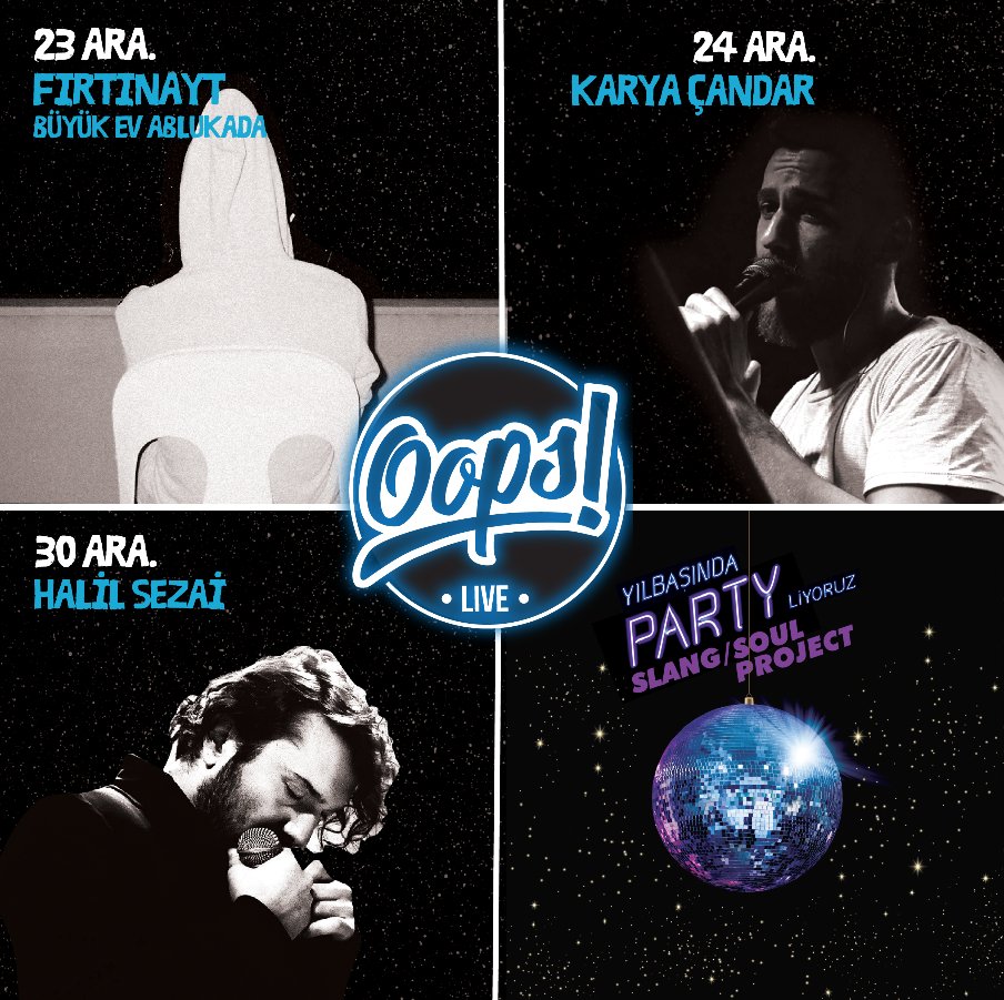 Aralık'ta Oops'ta Kal! ❄️🎺🎤🎷☄️
Biletler Biletix'te ve #OopsLive gişesinde! goo.gl/xyyQs4  #Oops #LivePerformance #Ankara