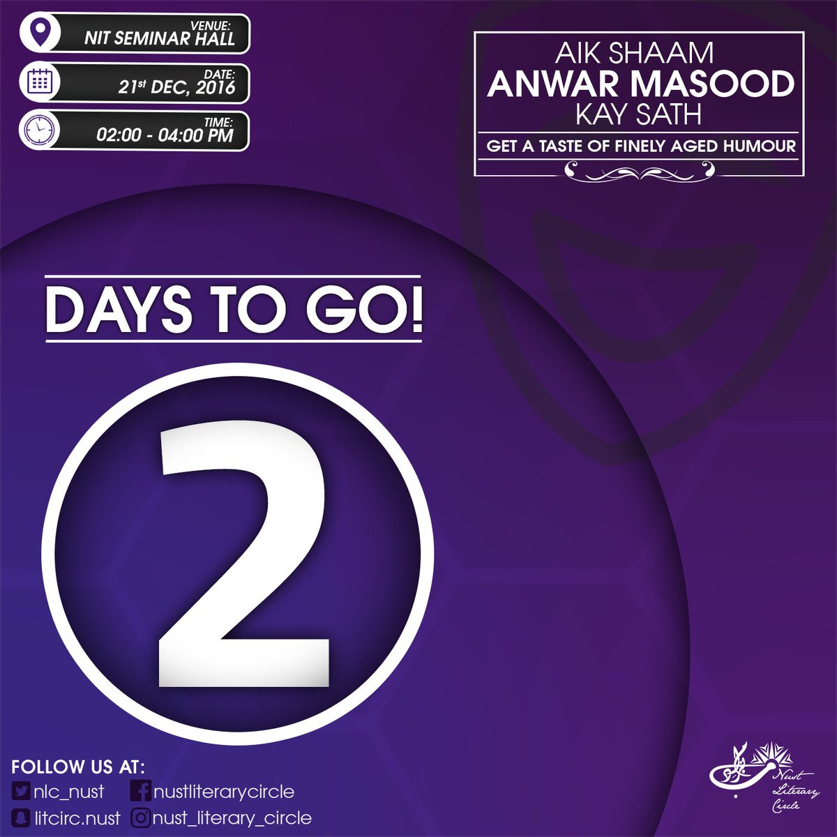 nlc_nust's tweet photo. Only 2 days left! Anwar Masood is coming to NUST!

#thisisNLC
#MasoodnotMaqsood https://t.co/prAzEWwdUk
