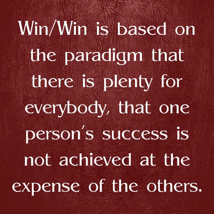 7Habits4Managrs's tweet photo. Win/Win is based on the paradigm that there is plenty for everybody, that one person’s success is not achieved at the expense of the others. https://t.co/tJ7tFdLspZ
