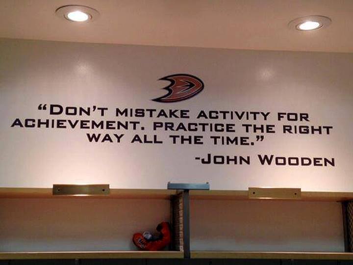 coach_ad's tweet photo. Some #MondayMotivation from John Wooden on the walls of the Anaheim Ducks locker room. https://t.co/YjfWBRHgyY