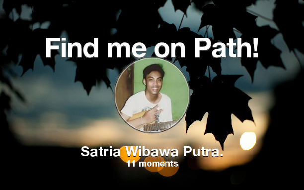 Satriawp_'s tweet photo. Find me on #Path now! Go to https://t.co/dFmHUdWRJX https://t.co/nBzd97zDMI