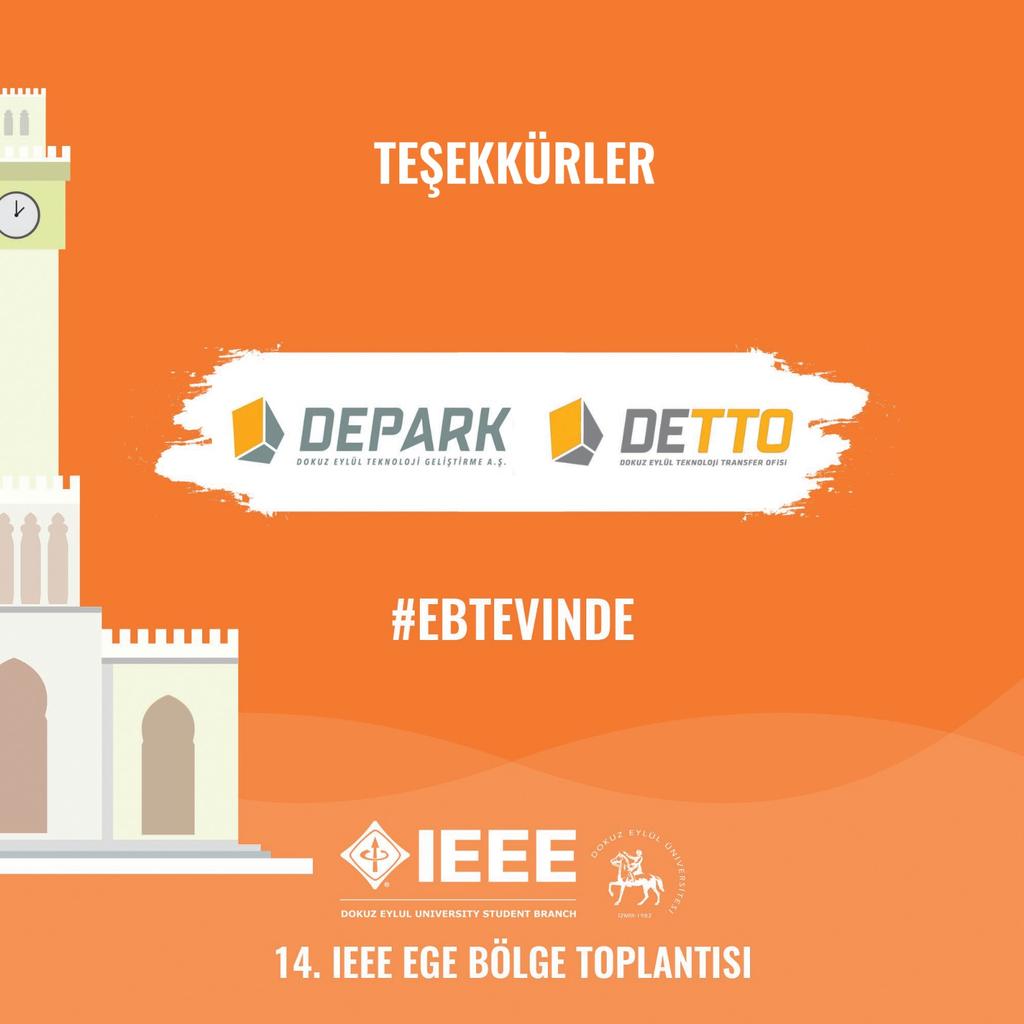 ieeedeu's tweet photo. Depark ve Detto ya 14. IEEE Ege Bölge Toplantısı'na verdikleri destek için teşekkürler. @DeparkAS @dokuzeylultto #ebtevinde https://t.co/H0HAbV3rfI