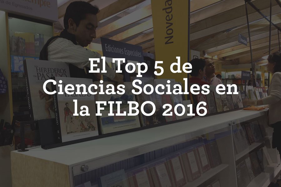 facisouniandes's tweet photo. #En2016, estuvimos en la #FILBo2016 y este fue nuestro top 5 >> https://t.co/VY9TtiKg4A https://t.co/SmfDJTGV92
