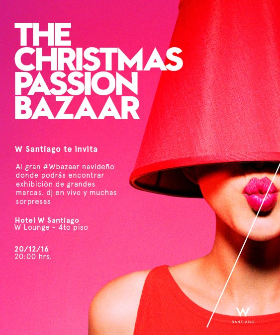 Te falta comprar algunos regalos? W pensó en ti! Te esperamos mañana a partir de las 20:00hrs. en el gran THE CHRISTMAS BAZAAR!