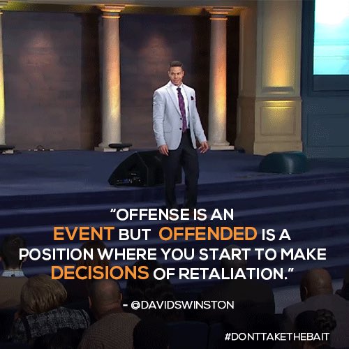 Division is the strategy &amp; offense is the tactic that Satan uses to try to trap and destroy you. <a href="/DavidSWinston/">David S. Winston</a> #DontTaketheBait #LWCCOnline