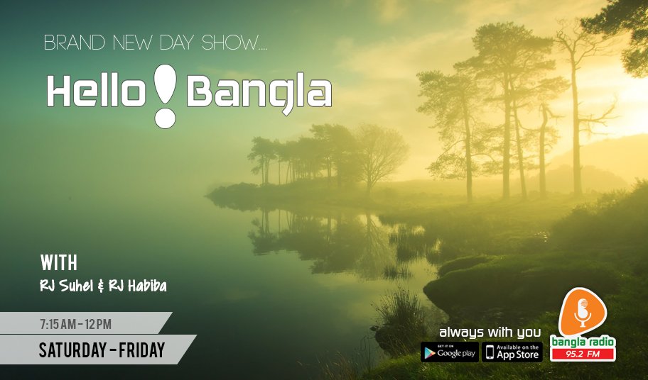 banglaradiobd's tweet photo. "Hello Bangla" with #RjSuhelKhan &amp; #RjHabiba
 #enjoyAnAwesomePlaylist
 #keepTuning https://t.co/eYWnkrczAh