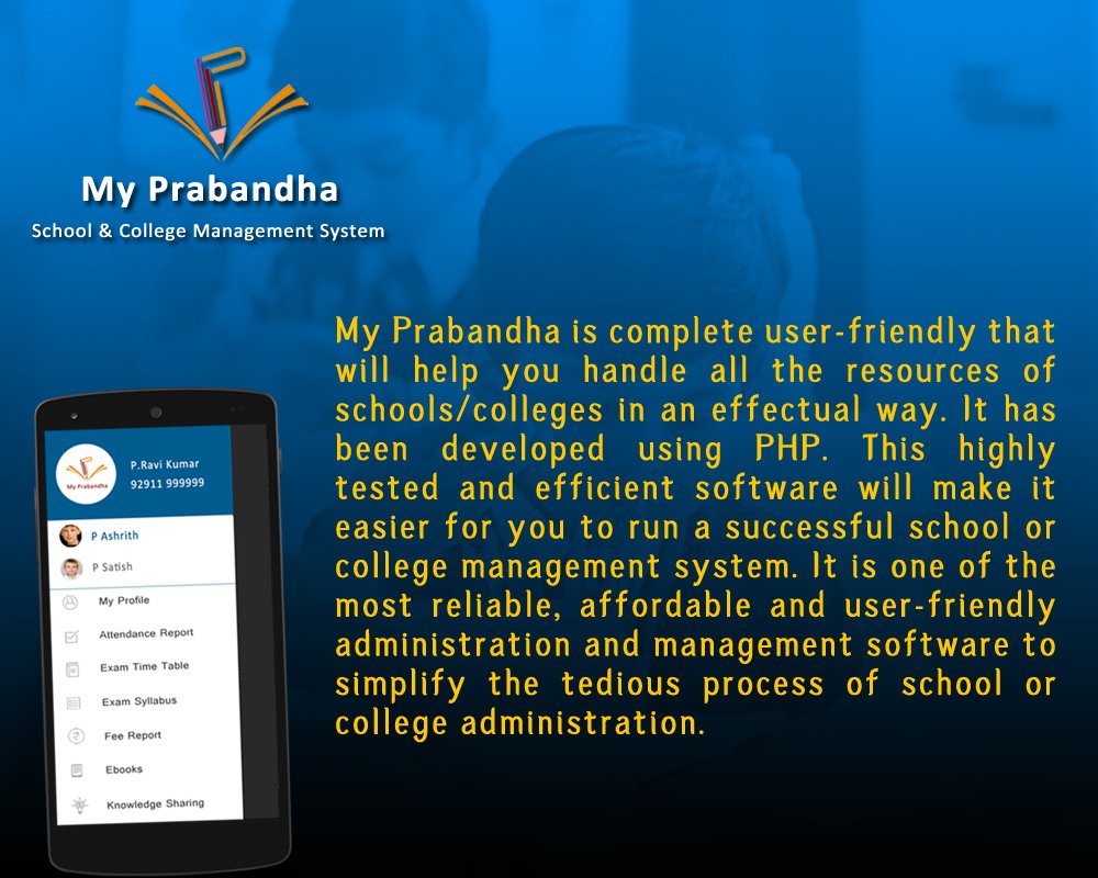 MyPrabandha's tweet photo. #highlytested and #efficientsoftware for #schoolmanagement @MyPrabandha https://t.co/qEPzli3qiX