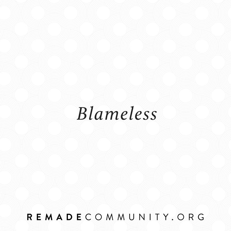 remadeministry's tweet photo. For He chose us in Him before the world's creation to be holy &amp; #blameless in His sight! Eph 1:4 #wordsthatstick #remadelife #liveremade https://t.co/hf5mBsn4Kw
