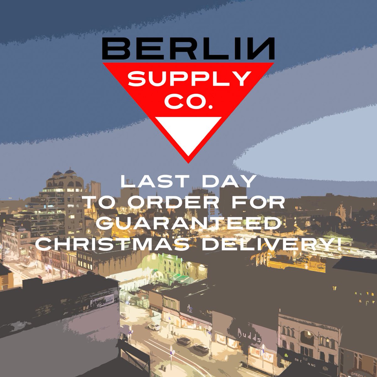 Today is the LAST day to order and guarantee your items get to you before Christmas! berlinsupply.co