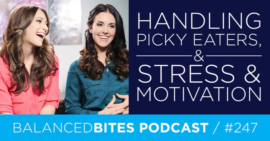 #Podcast Episode #247: Handling Picky Eaters and Stress &amp; Motivation

bit.ly/28PNsru
