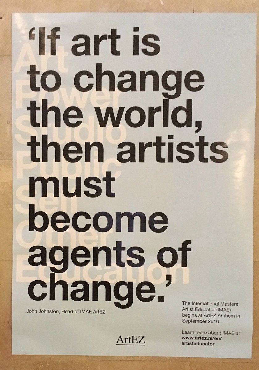 Moostarchitects's tweet photo. 'If #art is to change the world, then artists must become agents of change'  @ArtEZhogeschool https://t.co/DKH9EgtdIg