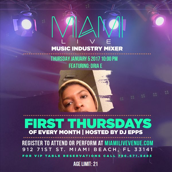 DriaE's tweet photo. I'm performing at Miami LIVE Open Mic 1/5/17! For tickets: https://t.co/slnSEUrJmz #Coast2Coast https://t.co/PxGLaP8rNn