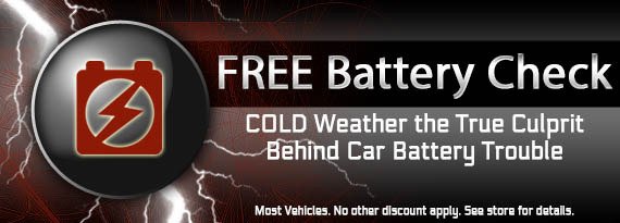 Cold weather can be a huge cause to battery trouble. Stop by and present this coupon for a free battery check!