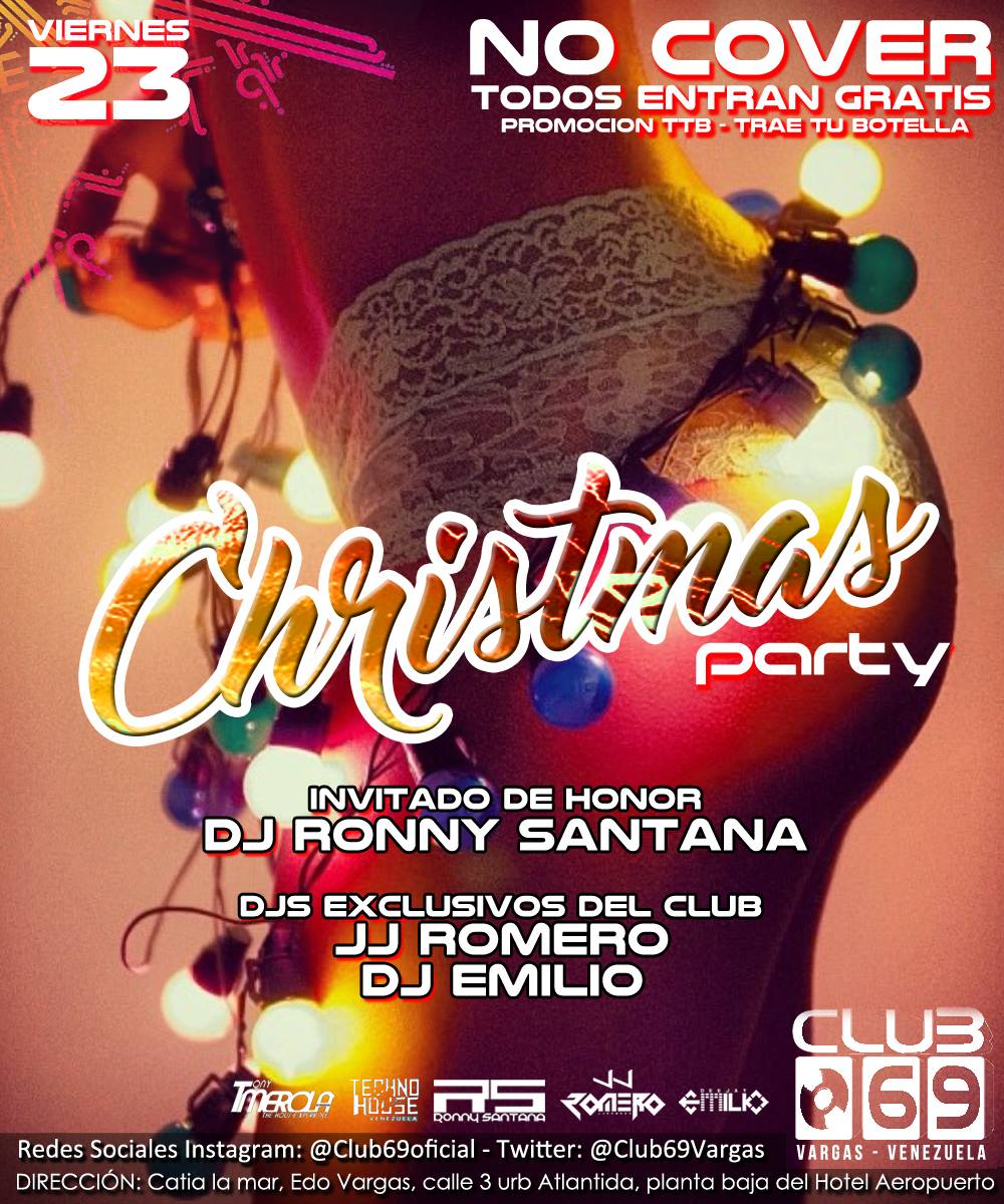 Club69Vargas's tweet photo. Publico Rumbero de Club 69, Atencion!! Este Viernes 23 

                                     "Christmas Party"

Entrada Libre!!! No Cover! https://t.co/eFD8XN1V3O