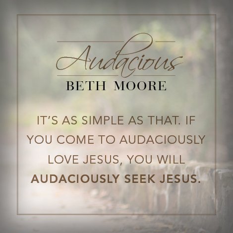 BHpub's tweet image. It's as simple as that. If you come to audaciously love Jesus, you will audaciously seek Jesus. #AudaciousBook