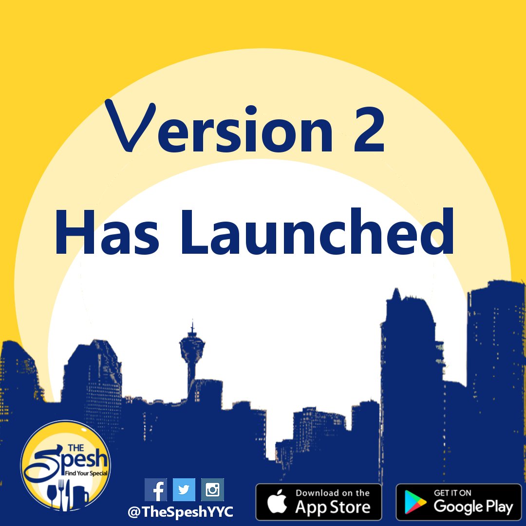 Hey Calgary have you heard - we launched Version 2 of The Spesh App today! Check out all the new great features and functionality! #yyc