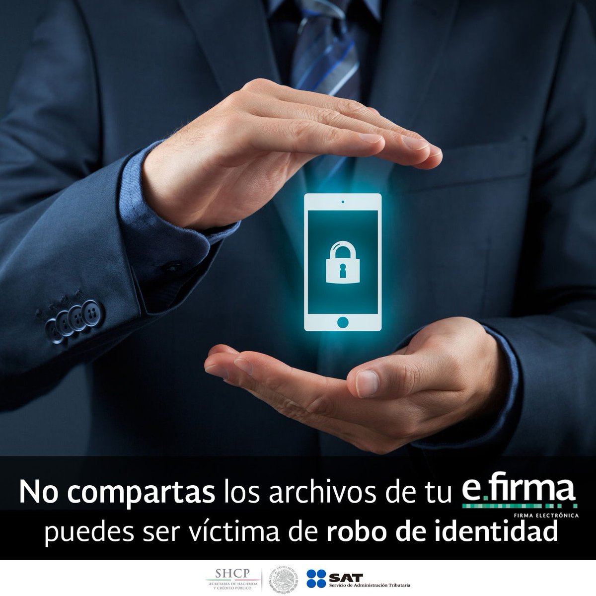 SATMX's tweet photo. No te dejes engañar, no compartas tu e.firma y contraseñas a cambio de dinero. Evita ser víctima de extorsión. https://t.co/oY7KHaon3H