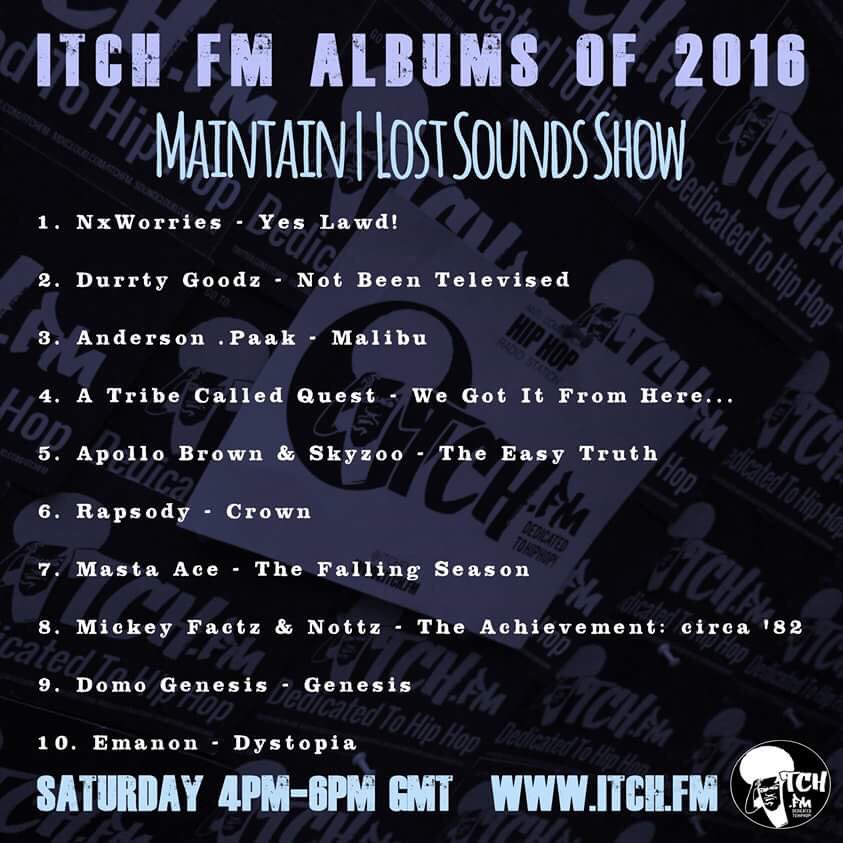 DjMaintain's tweet photo. Here's my top 10 Hip Hop albums of 2016! Hit up the @ITCHFM website to check the combined DJ top 100, for all manner of dopeness 🔊 https://t.co/3CApU2bFwI