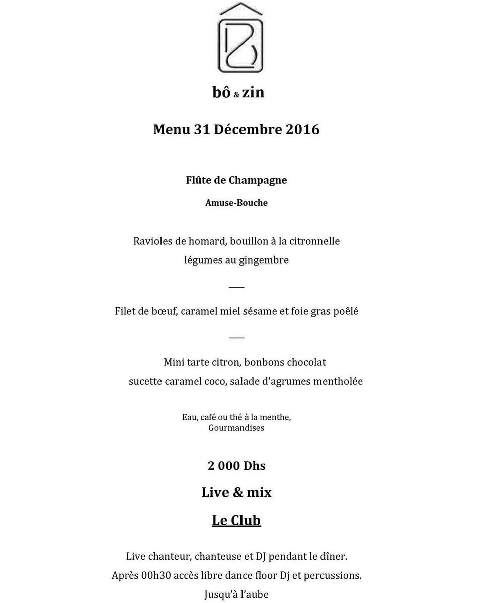 Menu nouvel an au bô-zin. 
info/réservation: 0524388012 contact@bo-zin.com
#Marrakech #Restauant #Menu #nouvelan #2017