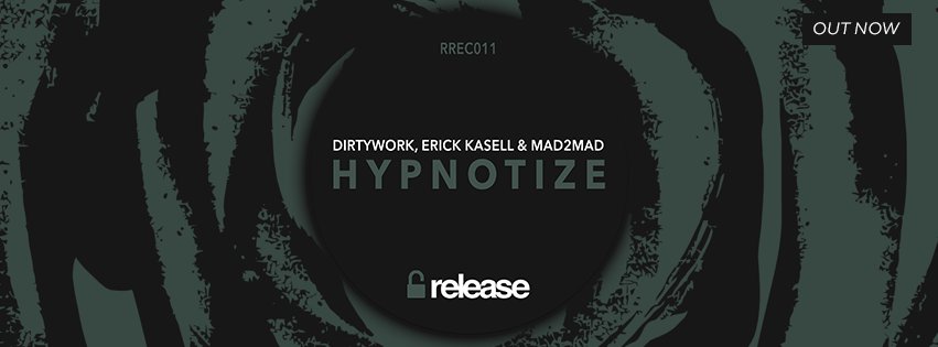 Brand new vicious house track from @dirtyworkdj, <a href="/ErickKasell/">ERICK KASELL</a> &amp; @WEAREMAD2MAD, 'Hypnotize' is out on <a href="/ReleaseRecUK/">Release Records</a>

weraveyou.com/2016/12/dirtyw…