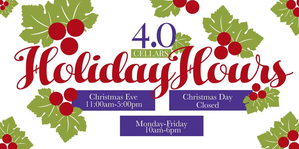 4point0cellars's tweet photo. Plan ahead with our annual Holiday Hours at 4.0 Cellars. Cheers! https://t.co/Gj7dUyKFnP