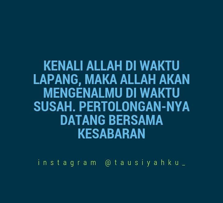 Kenali Allah di waktu lapang, maka Allah akan mengenalmu di waktu susah. Pertolongan-Nya d… ift.tt/2hp6MwM