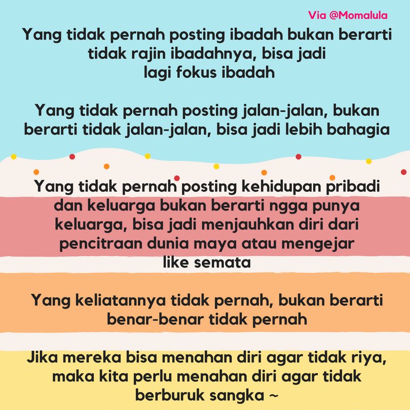 Kalau ada yang bisa menahan diri agar tidak Riya, mengapa kita tidak menahan diri untuk berhenti berburuk sangka? 😇😇 via <a href="/momalula/">Ayu</a>
