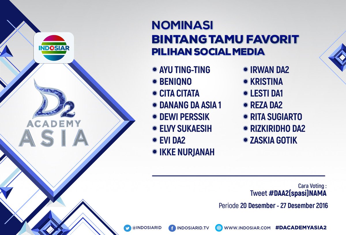 Dukung bintang tamu favorit kamu agar jadi Bintang Tamu Favorit Pilihan Social Media yuk! Cek poster ini ya. #DAcademyAsia2