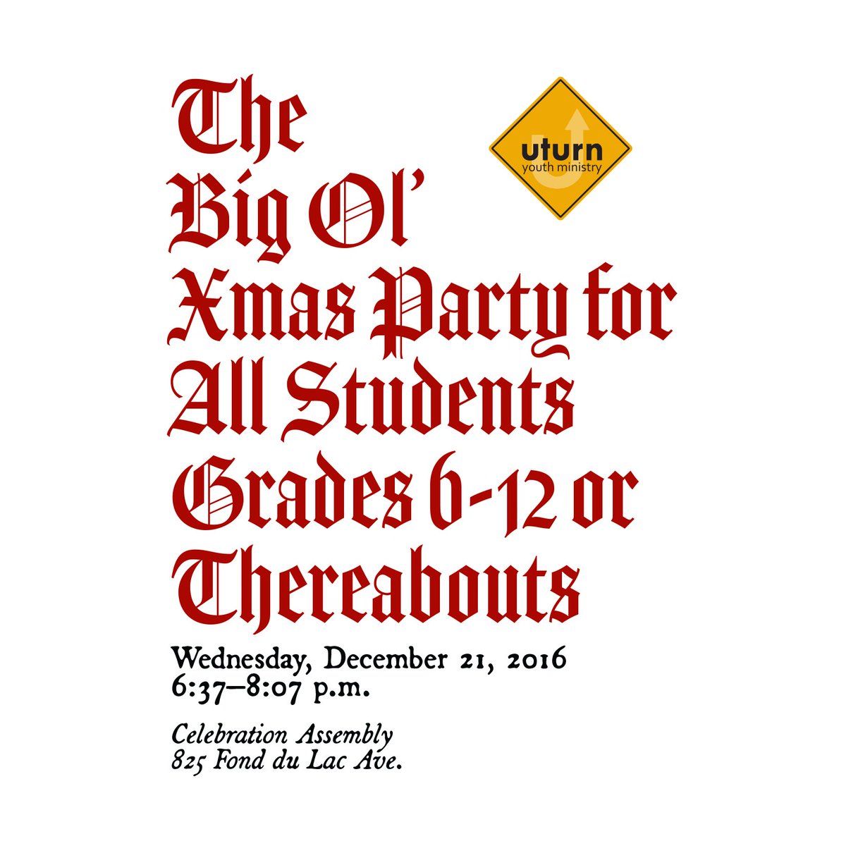 UTurnFDL's tweet photo. The Big Ol' Χmas Party for All Students Grades 6–12 or Thereabouts is tomorrow night! Food! Prizes! Friends! https://t.co/Z4qJwWMRN5 https://t.co/69wrJ33aKI